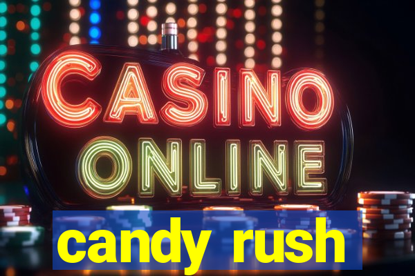 candy rush